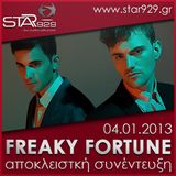 FREAKY FORTUNE : STAR FM 92.9 ΑΠΟΚΛΕΙΣΤΙΚΗ ΣΥΝΕΝΤΕΥΞΗ