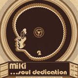 MiKi...soul dedication 2
