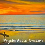 Psychedelic Dreams