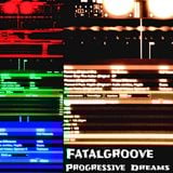 Progressive Dreams 5 | Fatalgroove