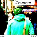 Downtown - Deep Jazzy House Mix