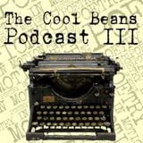 The Cool Beans Podcast - Episode 3: Poetry In Motion