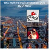 early morning breaks september 2015