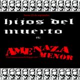 Hijos del Muerto Amenazando!
