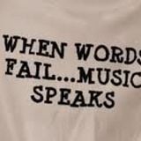 .....Music Speaks