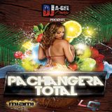 DJ A-GEE ORTIZ PRESENTS: PACHANGERA TOTAL