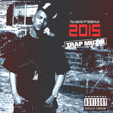 Trap Muzik 2015