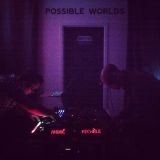 André et Michèle live @ Possible Worlds