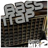 BASS TRAP MIX #2