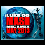 LUKE DB MASH MEGA MIX - MAY 2013