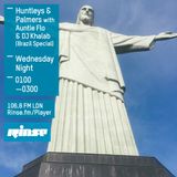Auntie Flo presents H&P on Rinse FM - Dec 2015 w/ Dj Khalab + Brazil Special