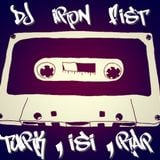 Dj Iron Fist - Türk.i.ş.i.rap