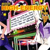 HIGH ENERGY - ABSOLUTE - VOL 3 (Club DJ 80s Mix - 30 Non-Stop Hit 12'' Dance Classics)