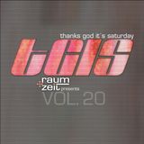 Thanks God It's Saturday Vol.20 - RAUM+ZEIT DJ MIX 11.04.2015