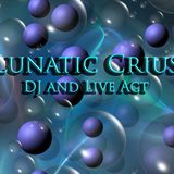 Lunatic Crius In The Mix ( Family Time )
