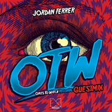 OTW Guestmix: Jordan Ferrer