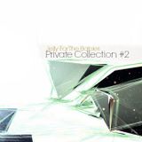 Private Collection #2 Jelly'z LIVE @MYBedroom