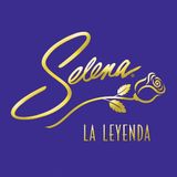 SELENA QUINTANILLA LA LEYENDA SIGUE VIVA