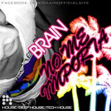 Brain - No Me Importa /2012.05.05 Soul, Deep, Tech House/