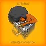 DJ Rahdu - Intimate Connection