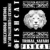 FISHCAT_TSøø1_Tribal-Safari_Part1