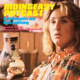 RidingEasy Pot Cast Vol.3 3/1/16