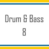 Drum & Bass Mix 8