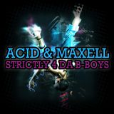 Acid n Maxell - Strictly 4 da B-boys