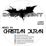 CHRISTIAN DURÁN - LIVE@DARK NIGHT (05-10-14)