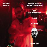 DJ HOT @ Funkzentrale 22.10.15