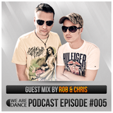 Episode #005 (Rob & Chris)