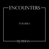 ENCOUNTERS 1 // PART 2