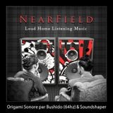 Nearfield Podcast 07 - Origami Sonore by Bushido