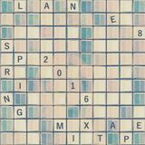 Lane 8 – Spring 2016 Mixtape