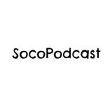 SocoPodcast #20 : Massive Episode