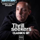 The Thrillseekers Classics set Live at Trance Sanctuary 18/05/13
