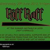 Riff Raff #28 - 20/06/12