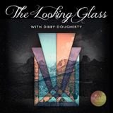 The Looking Glass - my guestmix for DhARMA