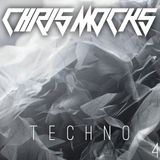 Techno Session #4 - Chris Mocks