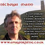 NICHOLAS MANN - Avebury Cosmos & Glastonbury Mysteries - 14/12/10