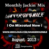 DangerousNile - 30 Min Jackin' House Mix August 2013