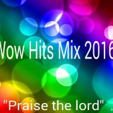 Wow Hits mix 2016