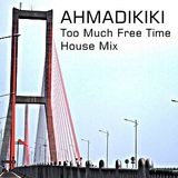 Too Much Free Time Mixtape