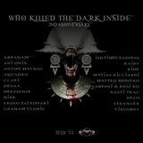 Who Killed the Dark Inside 2nd Anniversary @ TM Radio - Graham Lloris guest mix