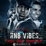 RnB Vibes - Chill Out Sessions - Part 2