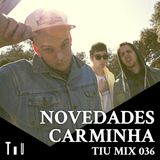 Novedades Carminha Mixtape