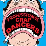Lifotape by Professional Crap Dancers