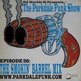 The Smokin' Barrel Mix