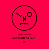 Sasha - Last Night On Earth - 002 (June 2015)