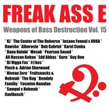 Weapons of Bass Destruction Vol. 15